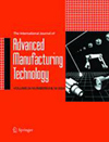 International Journal Of Advanced Manufacturing Technology杂志