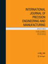 International Journal Of Precision Engineering And Manufacturing