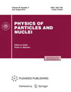 Physics Of Particles And Nuclei杂志