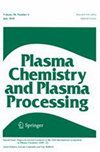 Plasma Chemistry And Plasma Processing杂志