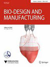 Bio-design And Manufacturing杂志