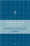 Netherlands Yearbook For History Of Art-nederlands Kunsthistorisch Jaarboek杂志