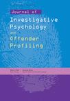 Journal Of Investigative Psychology And Offender Profiling杂志