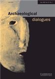 Archaeological Dialogues杂志