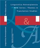 Linguistica Antverpiensia New Series-themes In Translation Studies杂志